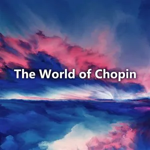 Pochette The World of Chopin