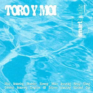 Pochette de smartbeats de Toro y Moi