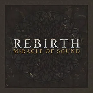 Pochette de Rebirth de Miracle of Sound