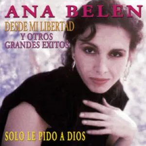 Pochette de Desde Mi Libertad y Otros Grandes Exitos de Ana Belén