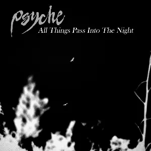 Pochette de All Things Pass Into The Night de Psyche