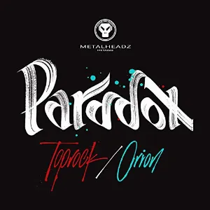 Pochette de Toprock / Orion de Paradox