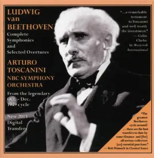 Pochette de Complete Symphonies and Selected Overtures de Arturo Toscanini