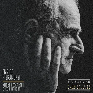 Pochette de Fauréver (A Tribute To Gabriel Fauré) de André Ceccarelli - Enrico Pieranunzi