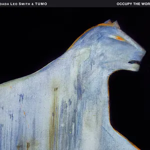 Pochette de Occupy the World de Wadada Leo Smith