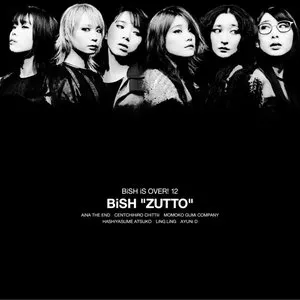 Pochette de ZUTTO de BiSH