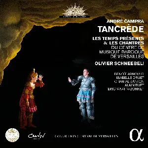 Pochette de Tancrède de André Campra - Chantal Santon Jeffery