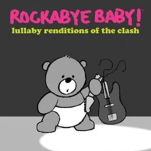 Pochette de Lullaby Renditions of The Clash de Rockabye Baby!