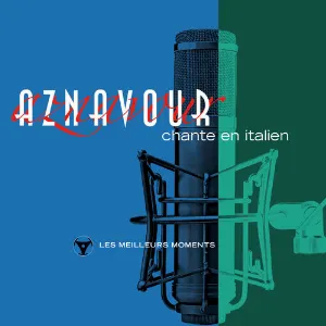 Pochette de Charles Aznavour chante en italien- Les meilleurs moments (Remastered 2014) de Charles Aznavour