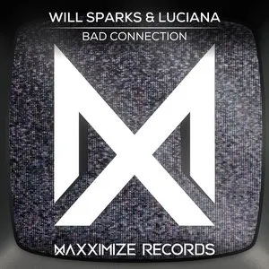 Pochette de Bad Connection de Will Sparks - Luciana