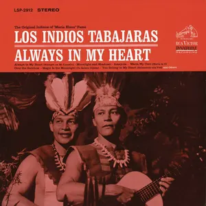 Pochette de Always in My Heart de Los Índios Tabajaras