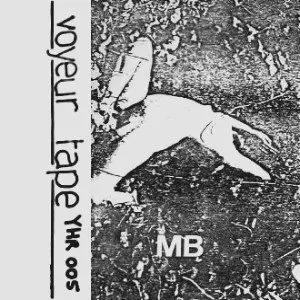 Pochette de Voyeur Tape de Maurizio Bianchi