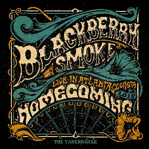 Pochette de Homecoming Live in Atlanta, Georgia 2018 de Blackberry Smoke