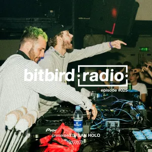 Pochette de San Holo presents: bitbird Radio #025 de San Holo