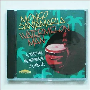 Pochette de Watermelon Man de Mongo Santamaría