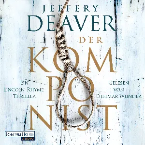 Pochette de Der Komponist de Dietmar Wunder - Jeffery Deaver