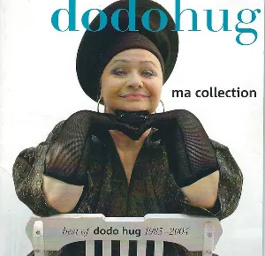 Pochette de Ma Collection - Best of Dodo Hug 1985-2004 de Dodo Hug