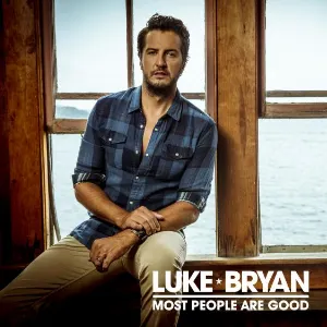 Pochette de Most People Are Good de Luke Bryan
