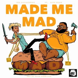 Pochette de Made Me Mad de Bfb da Packman