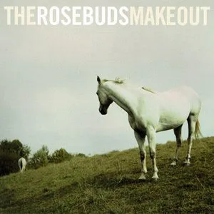 Pochette de The Rosebuds Make Out de The Rosebuds