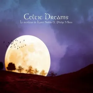 Pochette de Celtic Dreams - Le meilleur de Karin Nobbs & Philip N'Bess de Philippe Bestion