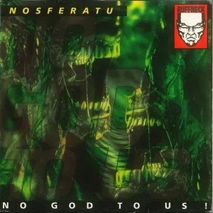 Pochette de No God To Us! de Nosferatu