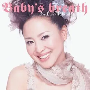 Pochette de Baby’s breath de Seiko Matsuda