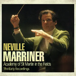 Pochette de The Early Recordings de Sir Neville Marriner - Academy of St Martin in the Fields