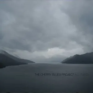 Pochette de All I Need de The Cherry Blues Project