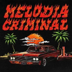 Pochette de MELODIA CRIMINAL de Ana Mena