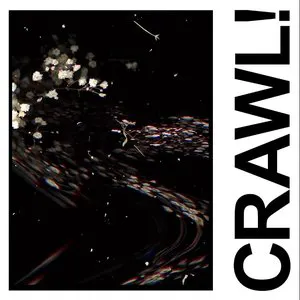 Pochette de Crawl! (DGG Edit) de IDLES