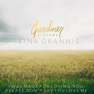 Pochette de I Was Made For Loving You / Please Don't Say You Love Me de Kina Grannis