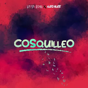 Pochette de Cosquilleo de Ilegales