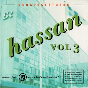 Pochette de Volume 3: Budapeststubbe de Hassan