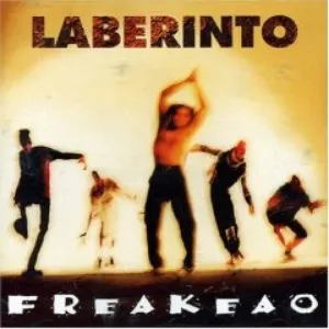 Pochette de Freakeao de Laberinto