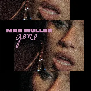Pochette de Gone de Mae Muller