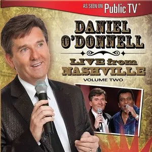 Pochette de Live From Nashville Part 2 de Daniel O’Donnell