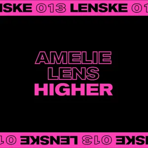 Pochette de Higher EP de Amelie Lens