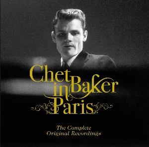 Pochette Chet Baker in Paris: The Complete Original Recordings
