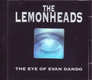Pochette The Eye of Evan Dando