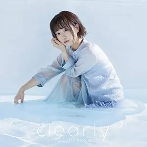Pochette de clearly de Yuka Iguchi