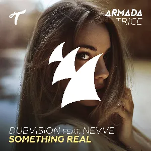 Pochette de Something Real de DubVision