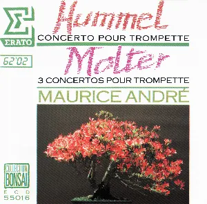 Pochette Hummel: Concerto pour trompette / Molter: 3 concertos pour trompette