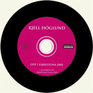 Pochette de Live i Eskilstuna 2005 de Kjell Höglund