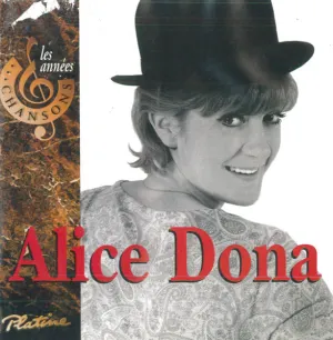 Pochette de Les Années chansons, Volume 5: Alice Dona de Alice Dona