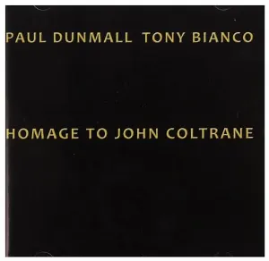 Pochette de Homage to John Coltrane de Paul Dunmall