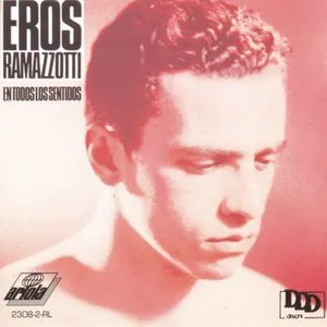 Pochette de En todos los sentidos de Eros Ramazzotti
