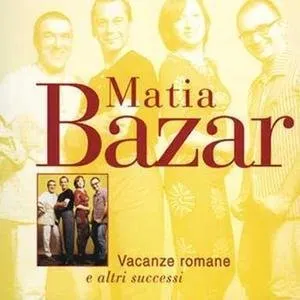 Pochette de Vacanze romane e altri successi de Matia Bazar