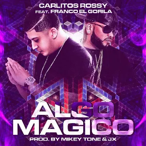 Pochette de Algo mágico de Carlitos Rossy