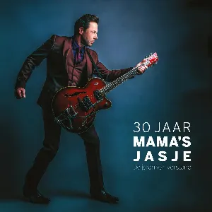 Pochette de 30 jaar Mama's Jasje: De jaren van verstand de Mama’s Jasje
